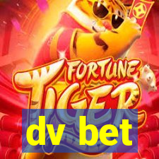 dv bet